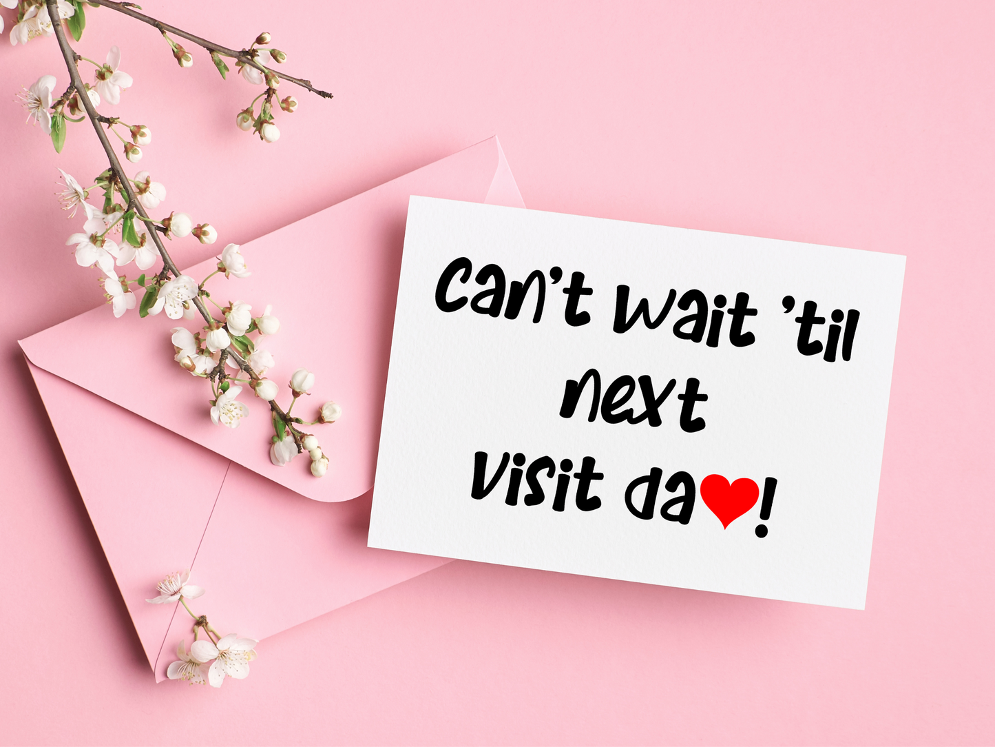 Card "Can't wait till next visit"