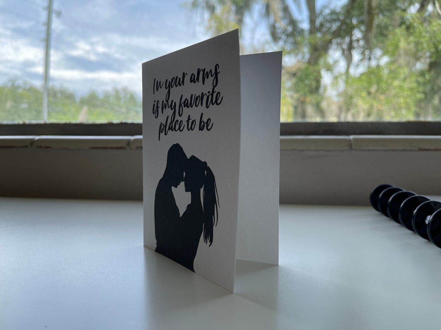 Card "In your arms is my favorite place to be"
