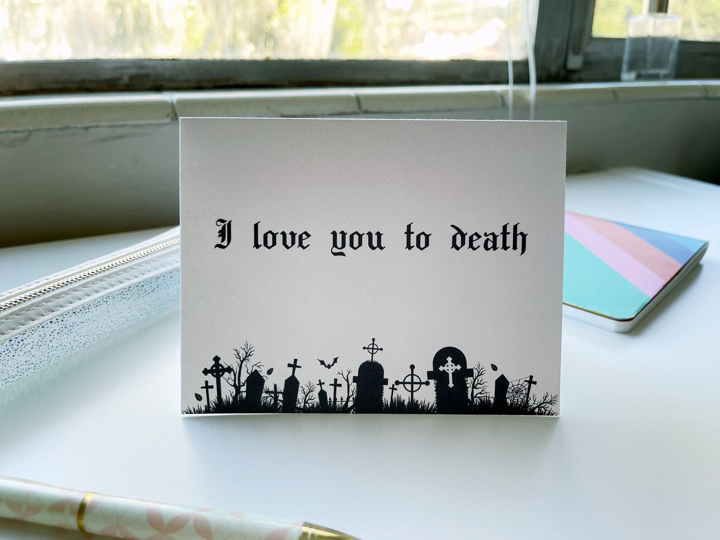 Card "I love you to death"