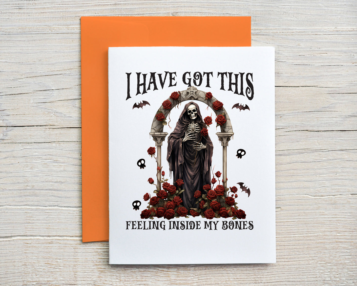 Card "I have got this feeling inside my bones"