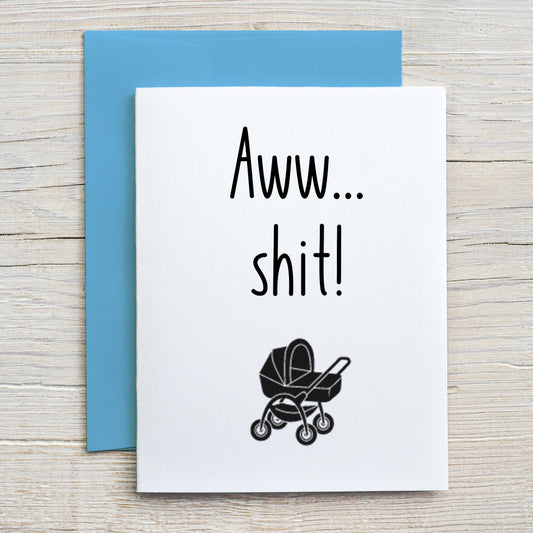 Card "aww shit"