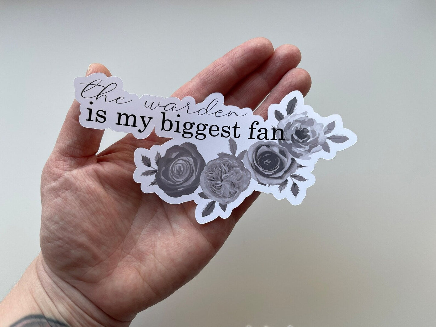 Sticker "The Warden is my Biggest Fan"