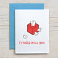 Card "I really miss you"