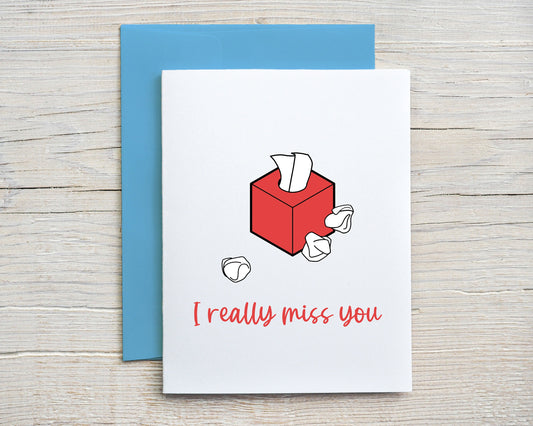 Card "I really miss you"