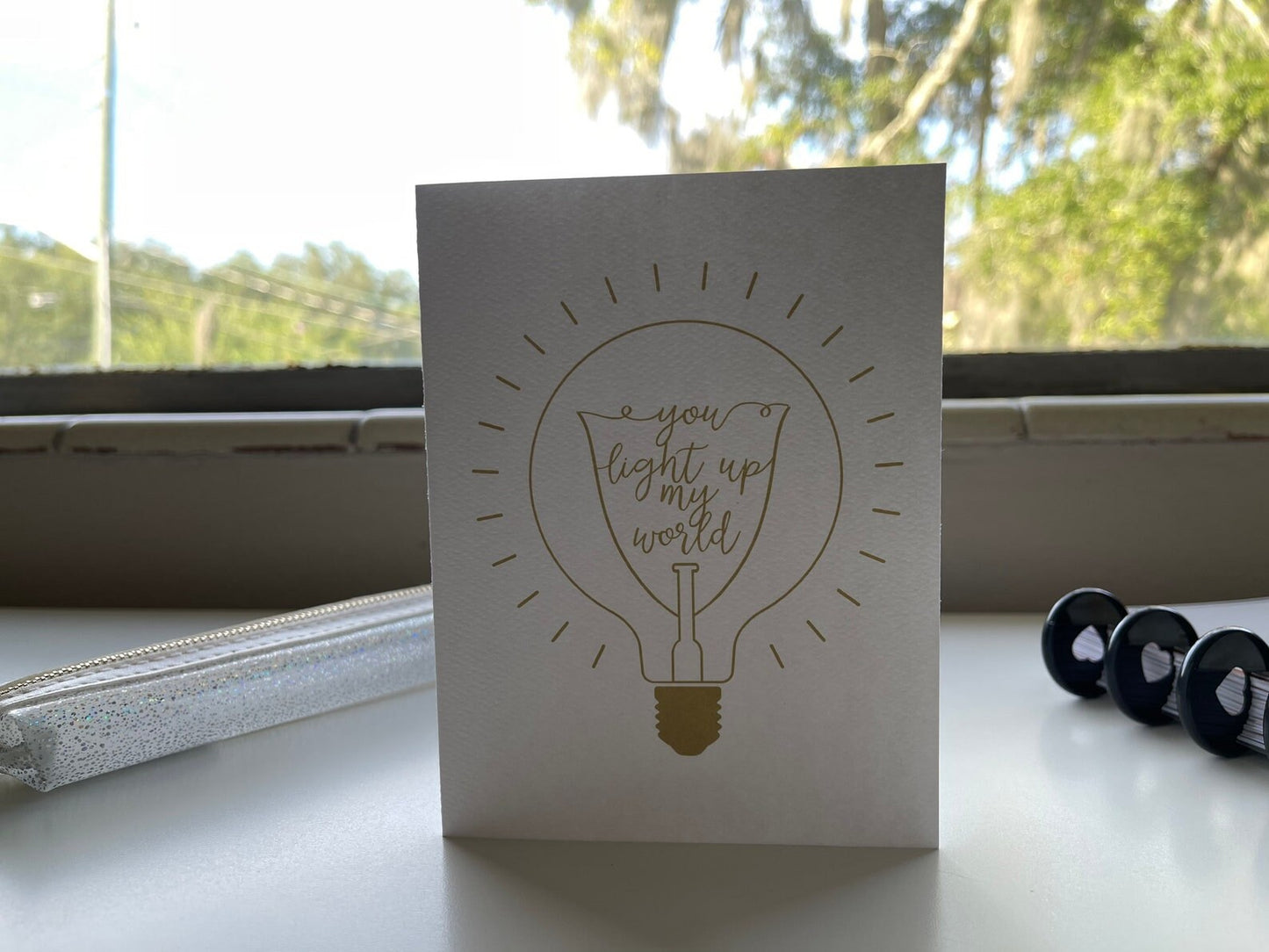 Card "You light up my world"