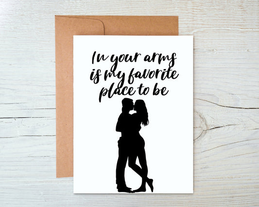 Card "In your arms is my favorite place to be" 02