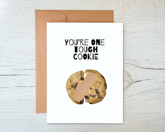 Card "You're one tough cookie"