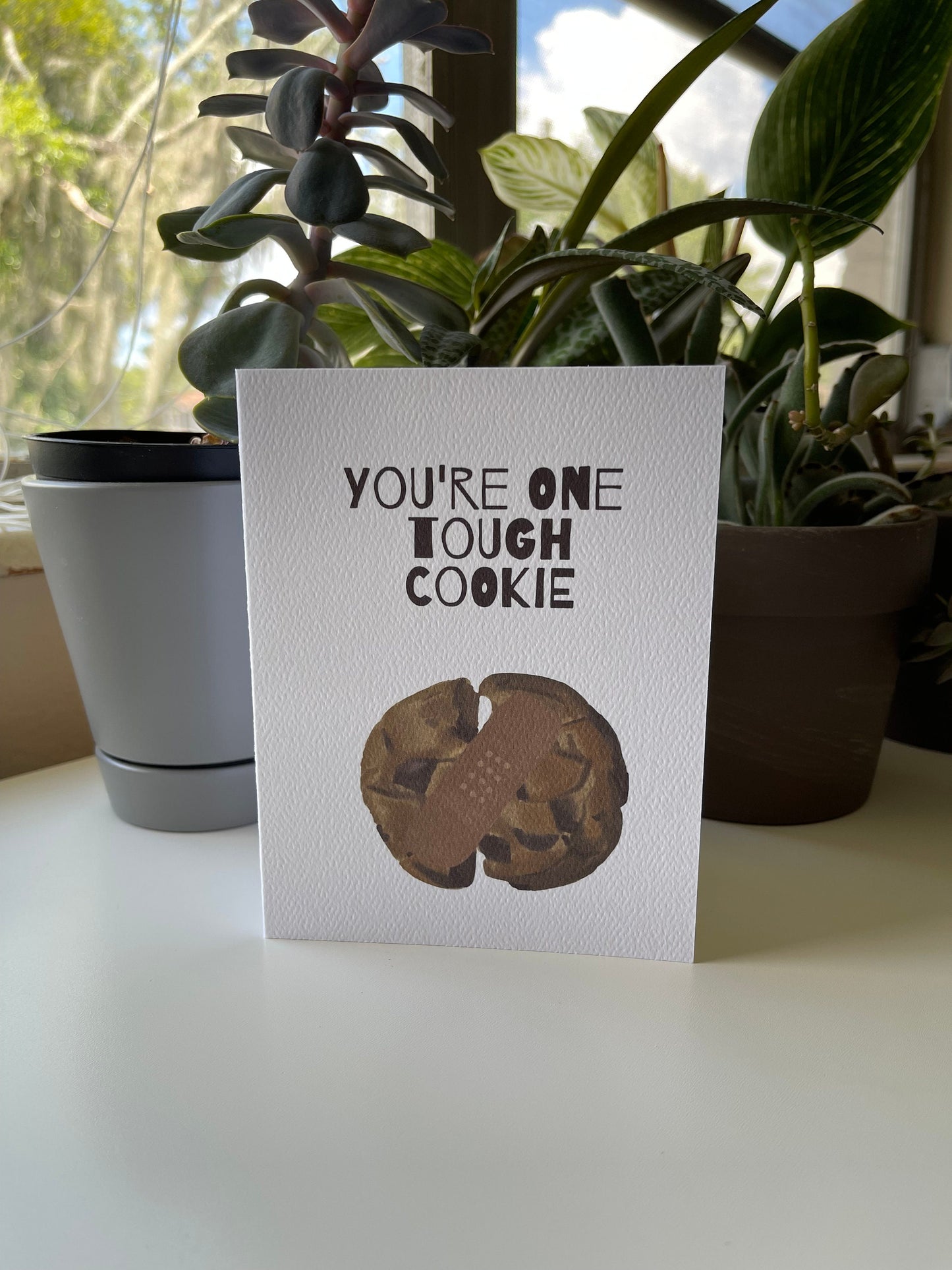 Card "You're one tough cookie"