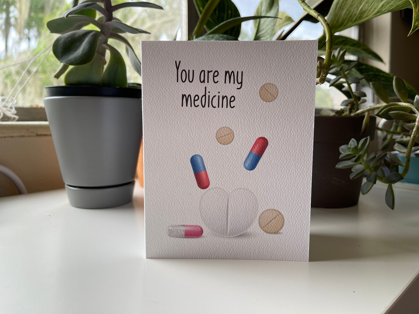 Card "You are my medicine"