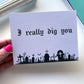 Card "I really dig you"