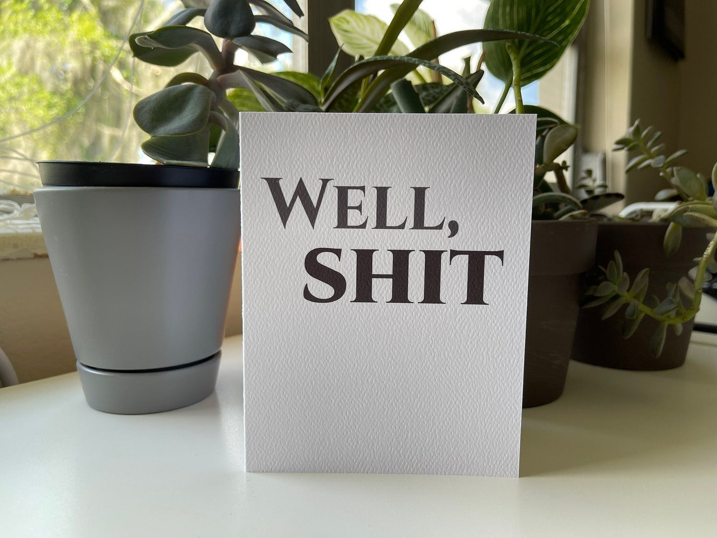 Card "Well, Shit"