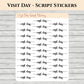 Visit Day Script Stickers