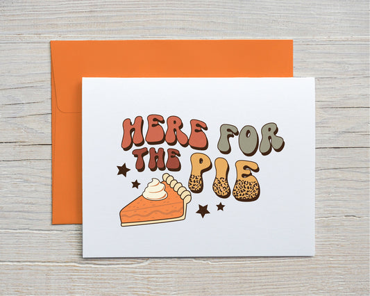 Card "Here for the pie"