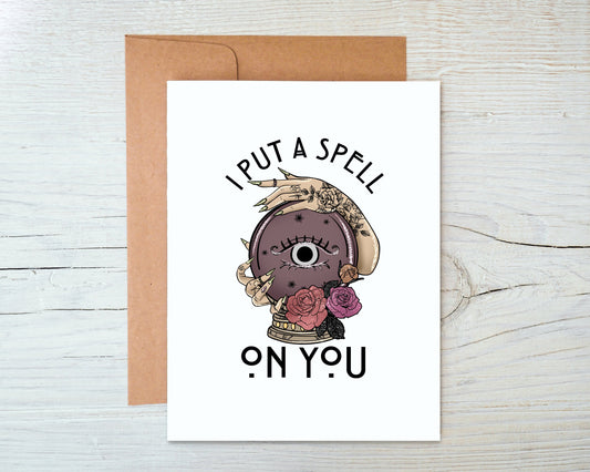 Card "I put a spell on you"