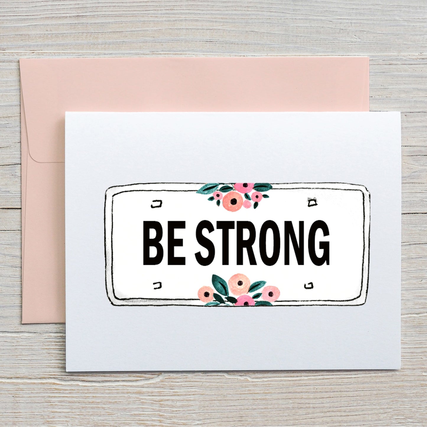 Card "Be Strong"