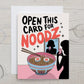 Card "Open this card for noodz"